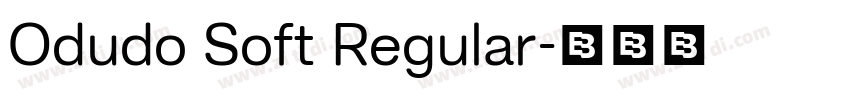 Odudo Soft Regular字体转换